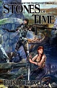 Stones of Time (Paperback)