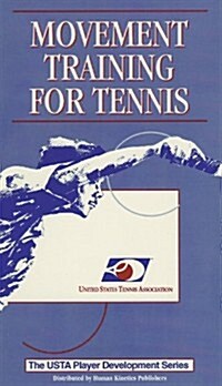 Movement Training For Tennis-Usta Player Development (VHS, 1st, NTS)