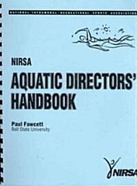 Nirsa Aquatic Directors Handbook (Spiral)