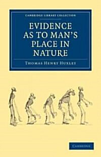 Evidence as to Mans Place in Nature (Paperback)