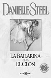 La bailarina / The Ballerina (Paperback)