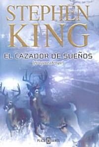 Cazador de Suenos (Paperback)