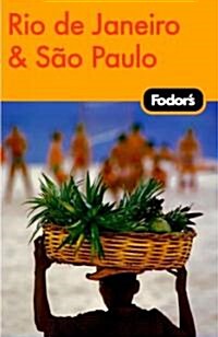 Fodors Rio de Janeiro & San Paulo (Paperback, 1st)