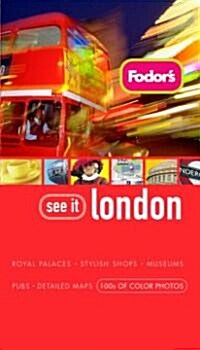 Fodors See It London (Paperback, 3rd)