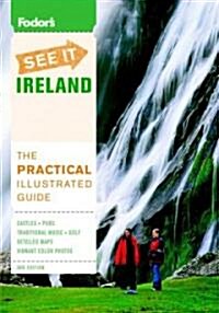 Fodors See It Ireland (Paperback, 3rd)
