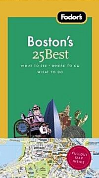 Fodors Bostons 25 Best (Paperback, Map, 6th)