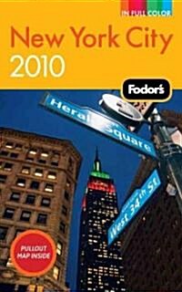 Fodors New York City 2010 (Paperback, Map)