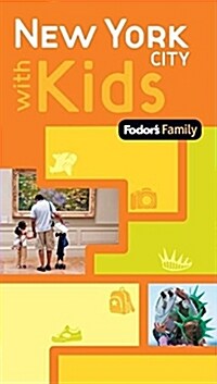 [중고] Fodor‘s Family New York City With Kids (Paperback, 1st)