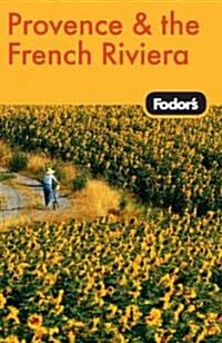 Fodors Provence & the French Riviera (Paperback, 8th)