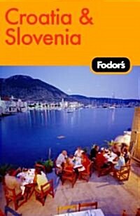 Fodors Croatia & Slovenia (Paperback, 2nd)