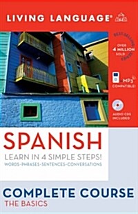 Complete Spanish: The Basics (Book and CD Set): Includes Coursebook, 4 Audio CDs, and Learners Dictionary [With Coursebook] (Audio CD)