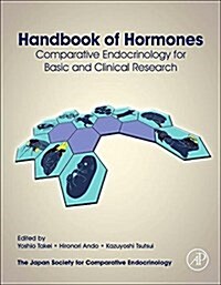 Handbook of Hormones: Comparative Endocrinology for Basic and Clinical Research (Hardcover)