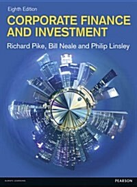 Corporate Finance and Investment with MyFinanceLab and Pearson etext (Package, 8 ed)