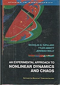 An Experimental Approach to Nonlinear Dynamics and Chaos/Book and Disk (Studies in Nonlinearity) (Hardcover, Har/Dis)