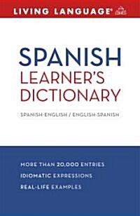 Spanish Learners Dictionary: Spanish-English/English-Spanish (Paperback, Revised, Update)