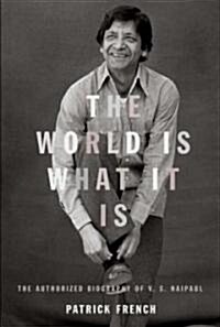 The World Is What It Is (Hardcover, Deckle Edge)