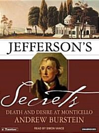 Jeffersons Secrets: Death and Desire at Monticello (MP3 CD, MP3 - CD)