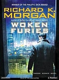Woken Furies: A Takeshi Kovacs Novel (MP3 CD, MP3 - CD)