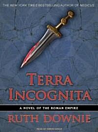 Terra Incognita: A Novel of the Roman Empire (MP3 CD)