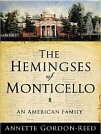 The Hemingses of Monticello: An American Family (MP3 CD)