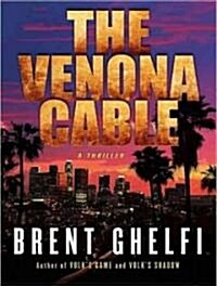 The Venona Cable: A Thriller (MP3 CD, MP3 - CD)