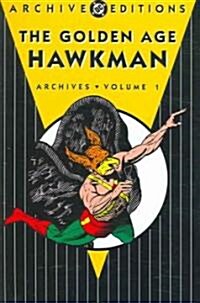 The Golden Age Hawkman, Volume 1: Archives (Hardcover)