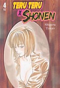 Teru Teru X Shonen 4 (Paperback)