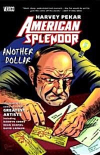 American Splendor: Another Dollar (Paperback)