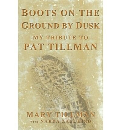 Boots on the Ground by Dusk (Hardcover)