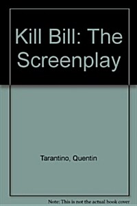 Kill Bill (Paperback)