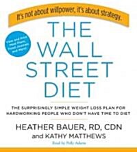 The Wall Street Diet (Audio CD, Abridged)