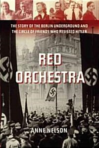 Red Orchestra (Hardcover, Deckle Edge)