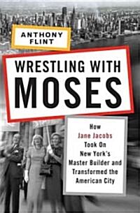 Wrestling With Moses (Hardcover)