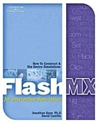 Flash Mx for Interative Simulation (Paperback, Compact Disc)