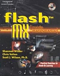 Flash Mx (Inside Macromedia) (Paperback, CD-ROM)