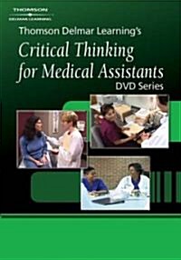 Critical Thinking for Medical Assistants (DVD)