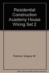 Residential Construction Academy House Wiring Set 2 (VHS)