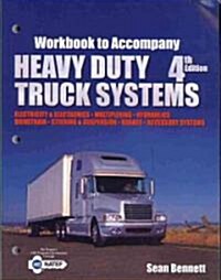 Heavy-Duty Truck Systems (Paperback, 4th, Workbook)