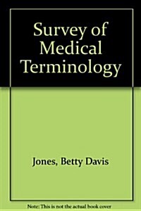 Survey of Medical Terminology (Paperback)
