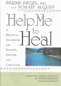 Help Me to Heal (Hardcover)