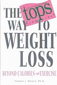 The Tops Way to Weight Loss (Hardcover)
