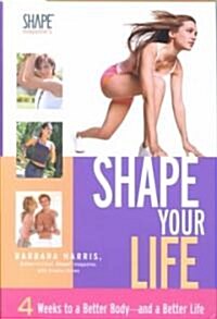 Shape Your Life (Hardcover)