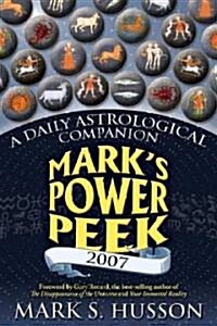 Marks Power Peek 2007 (Paperback, 1st)