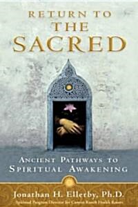 Return to the Sacred (Hardcover)