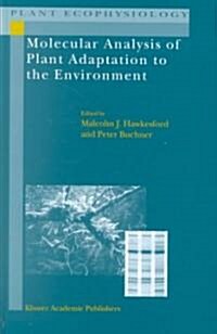 Molecular Analysis of Plant Adaptation to the Environment (Hardcover)
