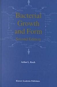 Bacterial Growth and Form (Hardcover, 2, 2001)