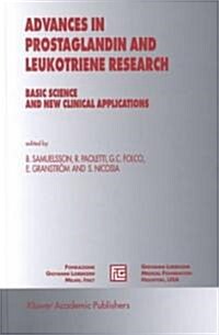 Advances in Prostaglandin and Leukotriene Research: Basic Science and New Clinical Applications (Hardcover, 2002)
