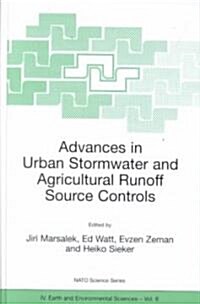 Advances in Urban Stormwater and Agricultural Runoff Source Controls (Hardcover, 2001)