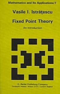 Fixed Point Theory: An Introduction (Paperback, Softcover Repri)
