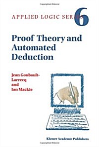 Proof Theory and Automated Deduction (Paperback, Softcover Repri)